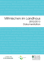 Dokumentation Mitmischen im Landhaus 2012/2013 © beteiligung.st